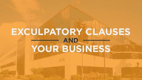 Exculpatory Clauses and Your Business