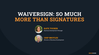 Waivers So Much More Than Signatures